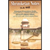 Shriniketan's Notes of Criminal Procedure Code For B.S.L & LL.B by Aarti & Company